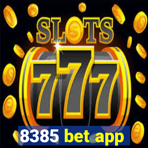 8385 bet app